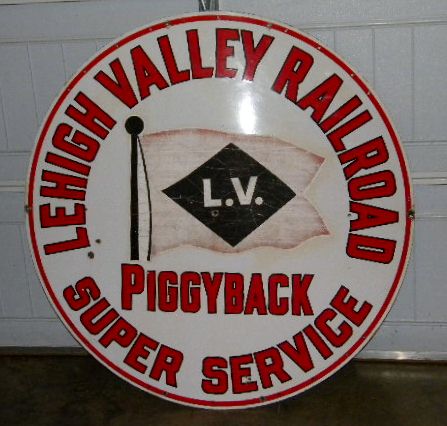 $OLD Lehigh Valley Railroad PIggyback Super Serivce Porcelain Sign