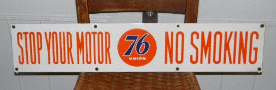 $OLD Union 76 No Smoking Double Sided Porcelain Sign