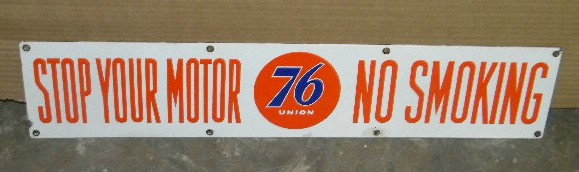 $OLD Union 76 No Smoking DSP Porcelain Sign