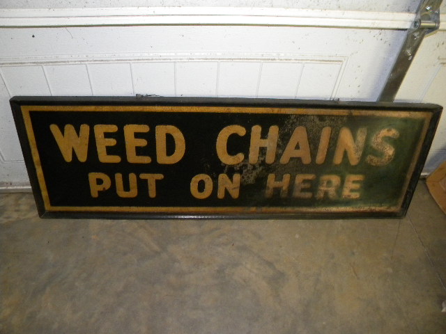 $OLD Early Weed Chains Tin Sign w/ Wood Frame