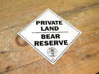 $OLD Bear Reserve Aluminum Sign