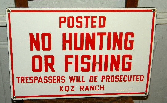 $OLD Posted No Hunting Fishing XQZ Ranch Porcelain Sign