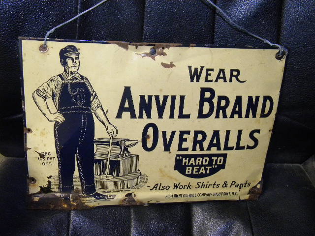 $OLD NC Anvil Brand OVeralls SST Sign