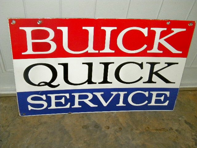 $OLD Buick Quick Service DSP Sign