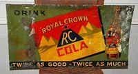 $OLD Early RC Royal Crown Cola Tin Sign