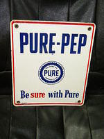 $OLD Pure-Pep Pure Oil Company Porcelain Gas Pump Sign