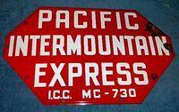 $OLD PIE Pacific Intermountain Express Porcelain Truck Door Sign