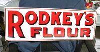 $OLD Rodkey's Flour Double sided tin Sign