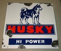 Husky HI POWER Porcelain gas pump Sign $OLD