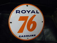 $OLD Royal 76 PPP Porcelain Sign